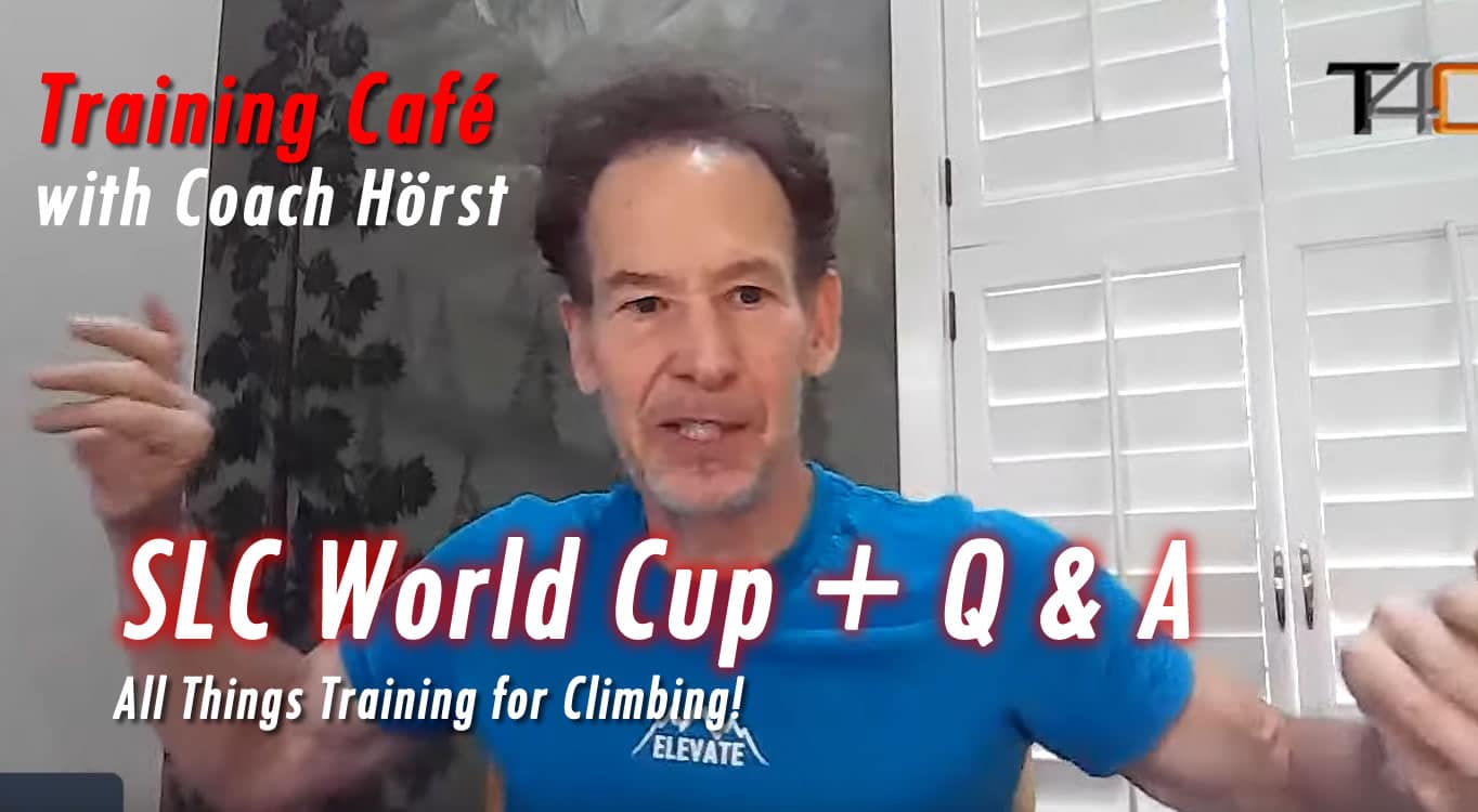 Training Café #61 – World Cup Climbing & Your Questions Answered!