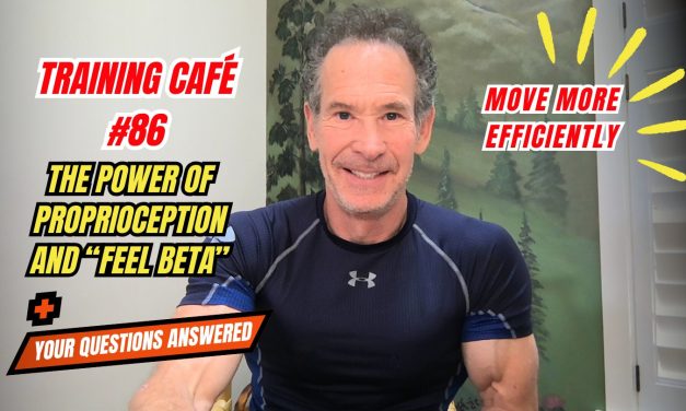Training Café #86 – The Power of Proprioception and “Feel Beta” for Climbing Your Best