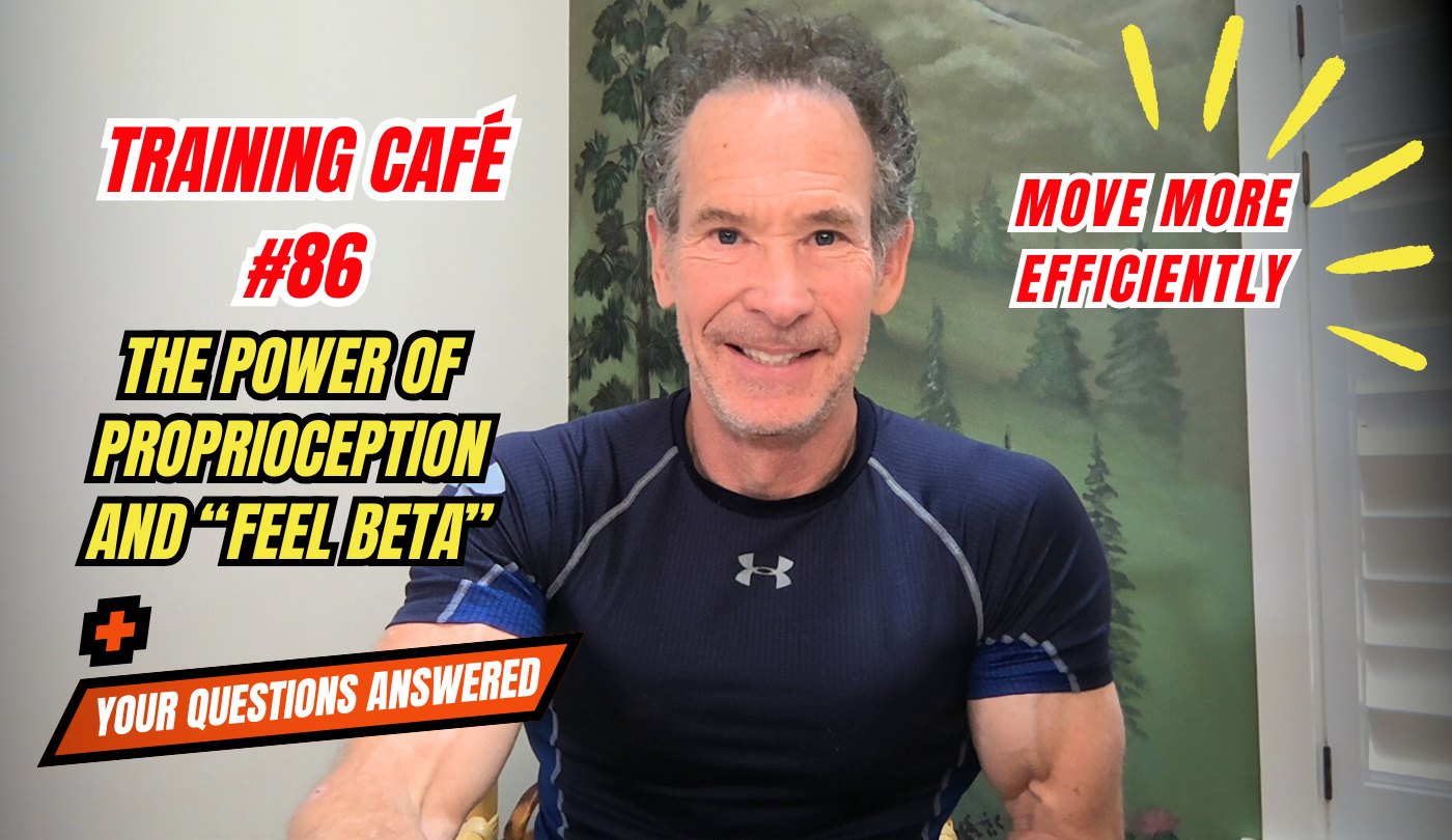 Training Café #86 – The Power of Proprioception and “Feel Beta” for Climbing Your Best Feature image